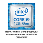 Tray CPU Intel Core i9 12900KF Processor 16 Core 1700 125W C12900KFT